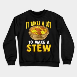 Stew Lover Crewneck Sweatshirt